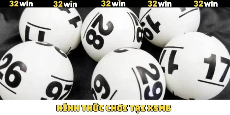 Những hình thức XSMB quen thuộc