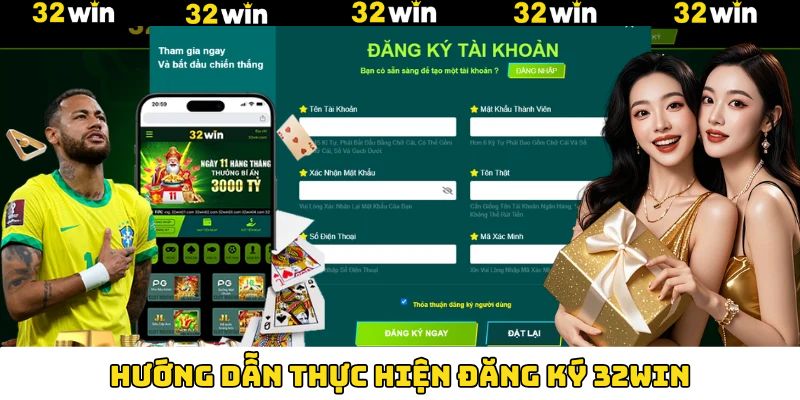 Chia sẻ thao tác đăng ký 32Win siêu dễ và tiện lợi